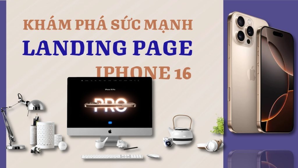 Sức Mạnh Của Landing Page